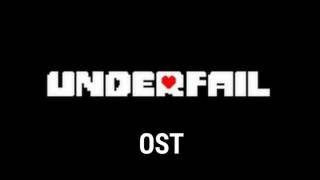 Underfail OST  Once upon a fail  001 [upl. by Meunier973]