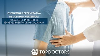 Enfermedad degenerativa de columna vertebral ¿Cuál es el proceso de envejecimiento de mi columna [upl. by Amilas]