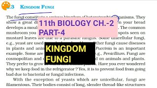 Class 11 BiologyCh2 Part4Kingdom FungiStudy with Farru [upl. by Elwaine]