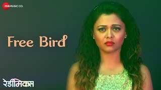 Free Bird  Full Video  Readymix  Vaibhav Tatwawaadi Prarthana B amp Neha J  Shikha amp Vishwajeet [upl. by Anjela991]