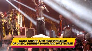 black sherif live band performance of Oh No Summer Down and Waste man [upl. by Mason224]