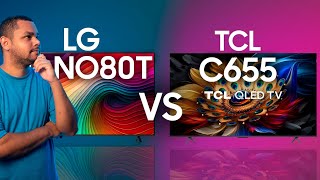 Batalha de Tecnologias TCL C655 QLED vs LG NANO80T NanoCell – Qual Vence [upl. by Skippie]