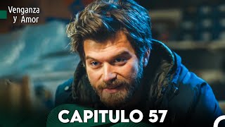 Venganza y Amor Capitulo 57  Doblado En Español [upl. by Leay]