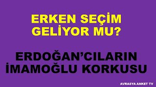 ERKEN SEÇİM GELİYOR MU [upl. by Annoet]