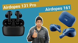 Which is best earbuds  boat airdopes 161 vs 131 pro [upl. by Ynehteb]