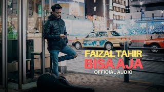 Bisa Aja  Faizal Tahir Official Audio [upl. by Garett]