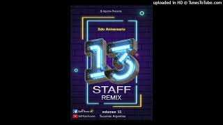 TARDES NEGRAS ESCUCHA Staff Remix Dj Chelo [upl. by Sama726]