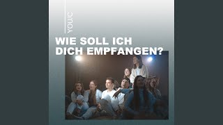 Wie soll ich dich empfangen [upl. by Aenea]