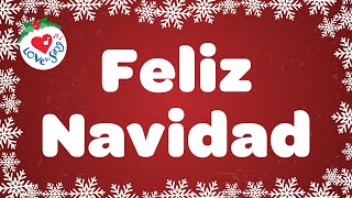 Feliz Navidad with Lyrics  Love to Sing Christmas Songs and Carols [upl. by Slocum]