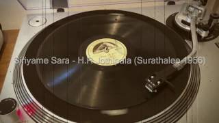 Siriya Me Sara  HR Jothipala Surathali 1956 [upl. by Resarf]