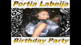 Portia Labeija Birthday Party [upl. by Selyn]