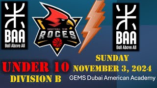 BAA Youth Div B 10U vs BAA  GEMS Dubai American Academy  Sunday November 3 2024 [upl. by Kepner]