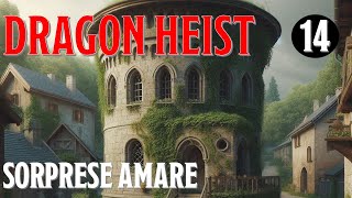 DampD  Dragon Heist  14  Sorprese amare [upl. by Deerc]