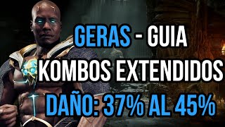 Mortal Kombat 11 GERAS COMBOS  Tutorial paso a paso [upl. by Schonfeld]