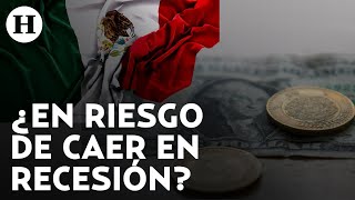 ¿Crisis económica en México Estos son los factores que afectan el crecimiento financiero [upl. by Dupaix]