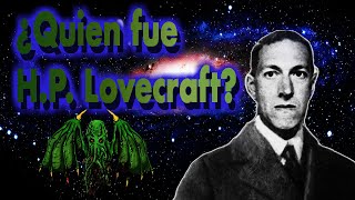 HP Lovecraft — Biografía del creador del Horror Cosmico [upl. by Elayne]