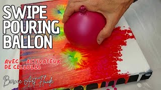 Comment Créer un Swipe Pouring avec des Ballons  pouringballon N°258 [upl. by Ttej36]