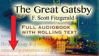 The Great Gatsby  full audiobook with rolling text  by F Scott Fitzgerald [upl. by Garrity]