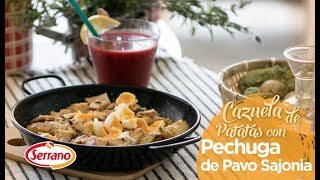 Cazuela de patatas con Pechuga de pavo Sajonia y huevos de codorniz [upl. by Rammus246]