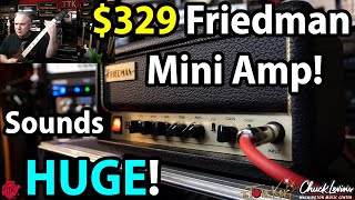 FRIEDMAN Mini BE Guitar Amplifier Head  Full Overview amp Review  Friedman Mini Amp [upl. by Nowyt]