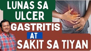 Lunas sa Ulcer Gastritis at Sakit sa Tiyan  By Doc Willie Ong Internist and Cardiologist [upl. by Nuahsyt371]