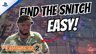 THE DIVISION 2  TOP 3 locations to FIND the Snitch GUARANTEED  SECRET Vendor Mendoza [upl. by Fassold]