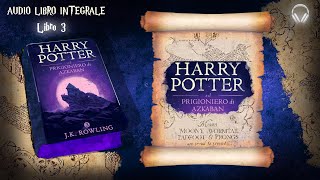 AUDIOLIBRO  Harry Potter il Prigioniero di AZKABAN  P 33   HD [upl. by Hoffert807]