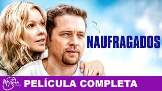 Naufragados  Película Dramática Completa  Andrea Roth Jason Priestley  MyTimeenEspanol [upl. by Kress]