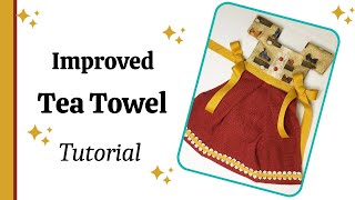 Introducing the NEW and IMPROVED sewing technique for the tea towel kitchen towel FREE Pattern [upl. by Kipper]