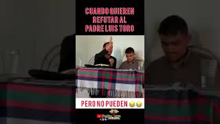 Protestante Refuta Al Padre Luis Toro 😱 viral bíblia padreluistoro [upl. by Aslam]