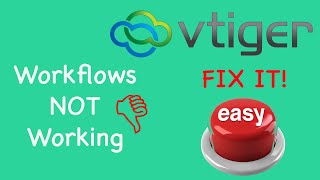 Fixing Vtiger Workflows Finally Making Them Run [upl. by Bisset]