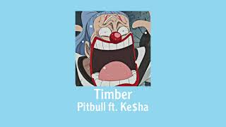 Pitbull  Timber ft Keha slowed amp reverb [upl. by Barbarese316]