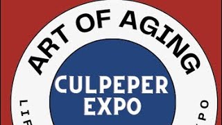 Tour Art of Aging Expo Culpeper Expo [upl. by Phi439]