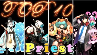 Crusaders Quest TOP 10 PRIESTS CQ [upl. by Broderick]