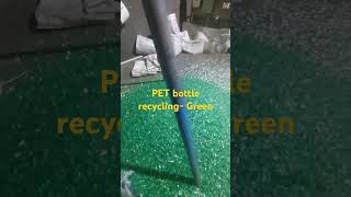 PET bottle recycling Green [upl. by Yauq]