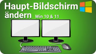 Windows Hauptbildschirm ändern wechseln  festlegen auf Bildschirm 2 [upl. by Sivia]