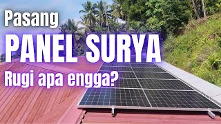 pasang panel surya apa tidak rugi [upl. by Darra]