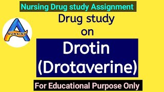 Drug study on DrotinDrotaverine Nursing Drug presentation on DrotinDrotaverineAntispasmodic [upl. by Ragucci746]