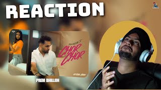 Reaction on Chor Chor Official Video Prem Dhillon  LIMITLESS  Rass [upl. by Engeddi]