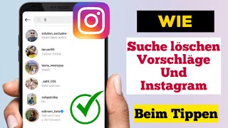 So löschen Sie InstagramSuchvorschläge Entfernen Sie Suchvorschläge und Instagram [upl. by Nomyaw]