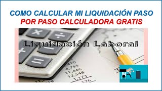 COMO CALCULAR UNA LIQUIDACIÓN 2024 [upl. by Llenyt810]