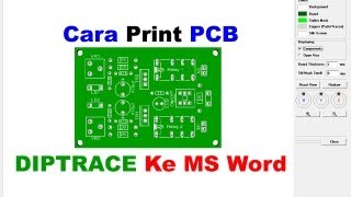 Cara Print PCB Diptrace ke MS Word Export PCB Diptrace [upl. by Lovering]