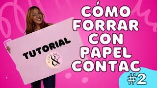 Como Forrar con Papel Contac [upl. by Annyl71]