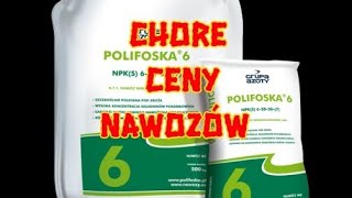 Ceny nawozów Nie kupuję Polifoski Co ze zbiornikiem Kula [upl. by Elbam88]