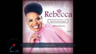 NGISEBENZELEL IZINGANE REBECCA MALOPE Afro house prod by djtk house of god records Tidal wav [upl. by O'Brien808]