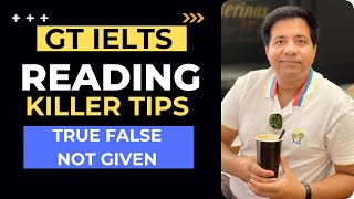 General Training IELTS Reading  Killer Tips For True False Not Given By Asad Yaqub [upl. by Assetal]