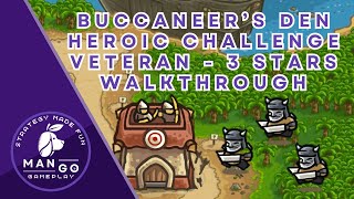 Best Walkthrough Buccaneer’s Den  Heroic Challenge Veteran [upl. by Anada]