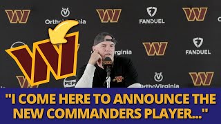 URGENT COMMANDERS ANNOUNCES NEW STAR ON THE TEAM WILL REPLACE JONATHAN ALLEN COMMANDERS NEWS [upl. by Haymes121]