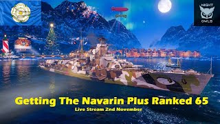 World Of Warships Legends Getting The Navarin plus Ranked 65 2nd November [upl. by Arekat]