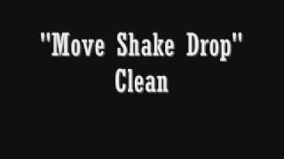 Pitbull  Move Shake Drop Clean Version [upl. by Suzy967]